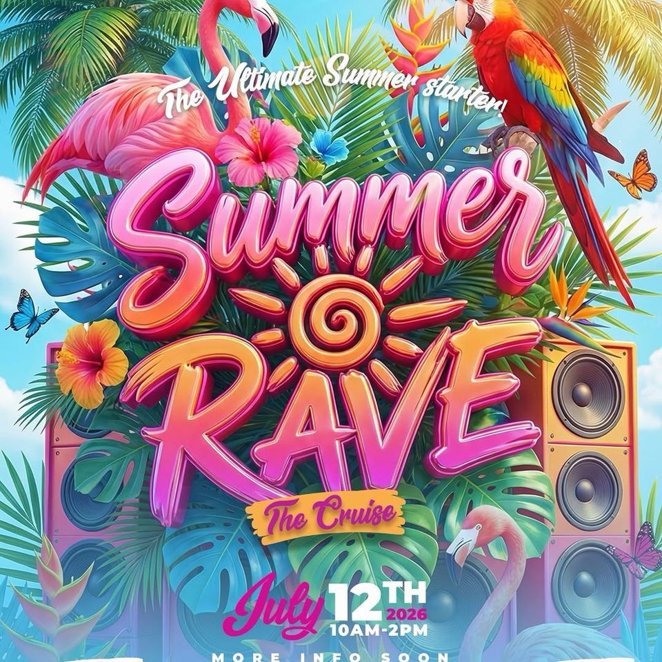Event poster for Summer Rave: The Cruise