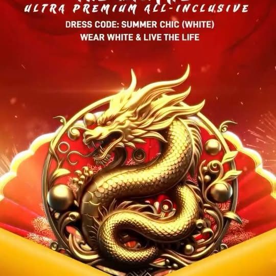 Event poster for C'est La Vie Ultra Premium All-Inclusive (The Dragon Rises Again)