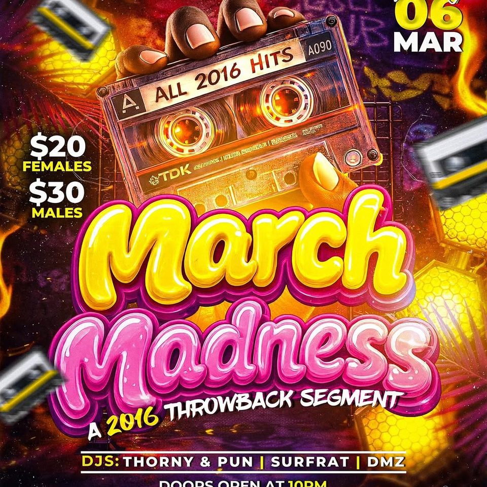 Event poster for March Madness (2016 Throwback Segment)