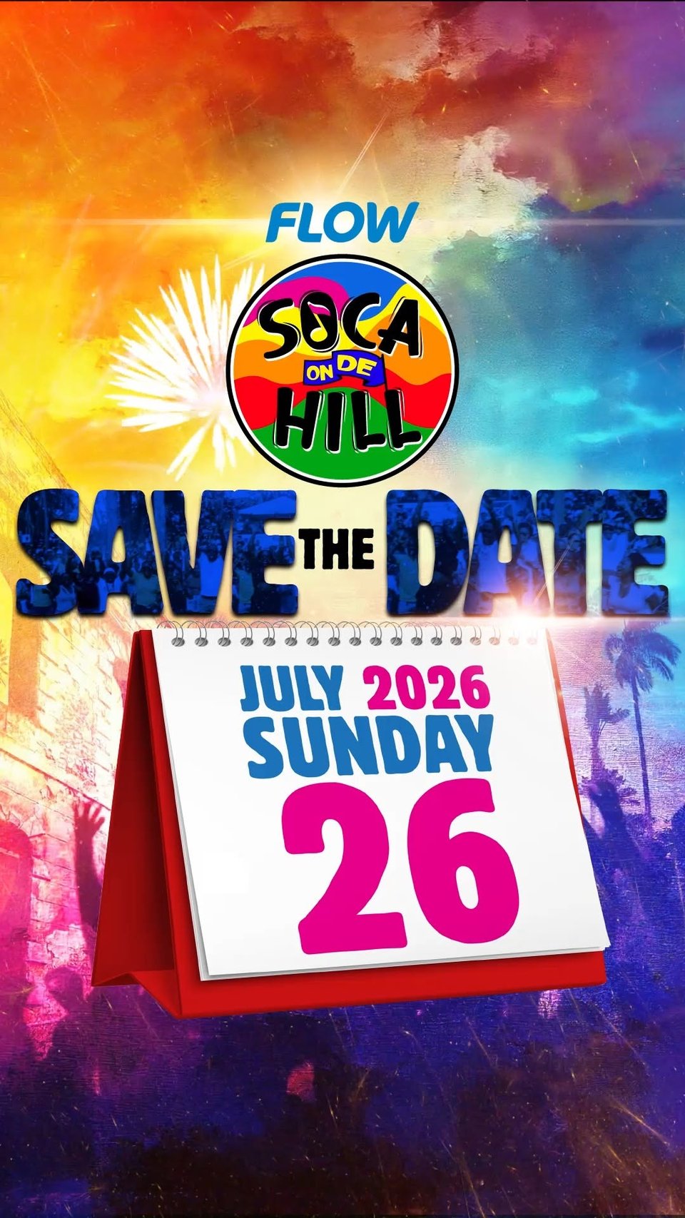 Event poster for SOCA ON DE HILL