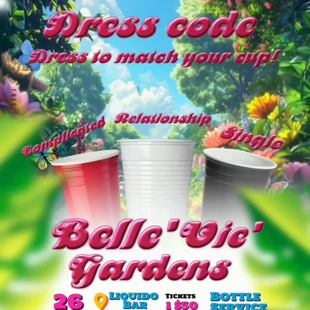 Event poster for Belle’Vie Gardens (Dress to Match Your Cup)