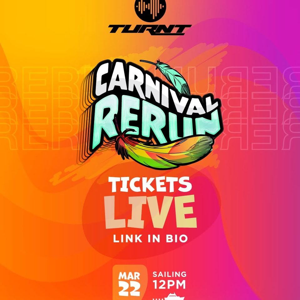 Event poster for Turnt Barbados – Carnival Rerun Cooler Cruise (MV Dreamchaser 2)