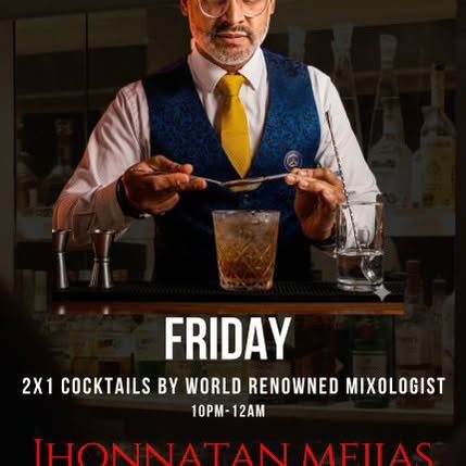 Event poster for 2x1 Cocktail Hour with Mixologist Jhonnatan Meijas (The Mews)
