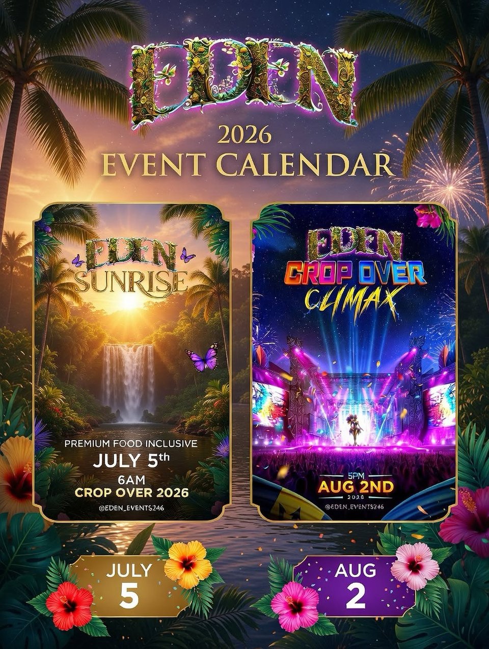 Event poster for Eden Crop Over Climax